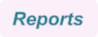 Reports