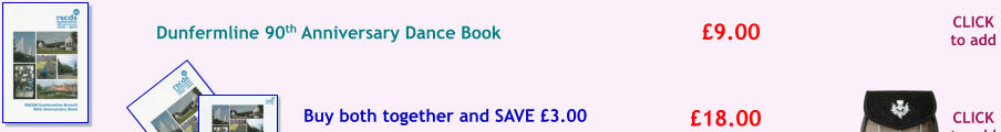 CLICK to add £9.00 Dunfermline 90th Anniversary Dance Book