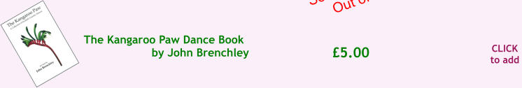 CLICK to add £5.00 The Kangaroo Paw Dance Book  by John Brenchley