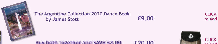 CLICK to add £9.00 The Argentine Collection 2020 Dance Book by James Stott