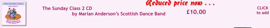 CLICK to add �10.00 The Sunday Class 2 CD  by Marian Anderson�s Scottish Dance Band 