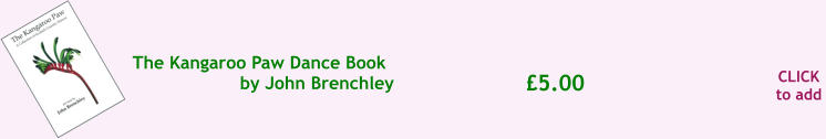 CLICK to add 5.00 The Kangaroo Paw Dance Book  by John Brenchley
