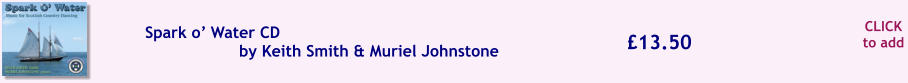 CLICK to add �13.50 Spark o� Water CD by Keith Smith & Muriel Johnstone